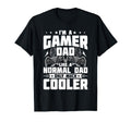 Gamer Dad Like Normal Dad Video Gamer T-Shirt - Streetwear Style Unisex - T-Shirt, Sweatshirt, Hoodie