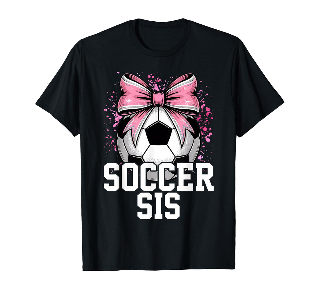 Soccer Sister Heart Big Sister Little T-Shirt - Novelty Apparel Unisex - T-Shirt, Sweatshirt, Hoodie
