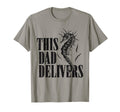 Funny Fathers Day This Dad Delivers T-Shirt - Graphic Print for Adults - T-Shirt, Sweatshirt, Hoodie