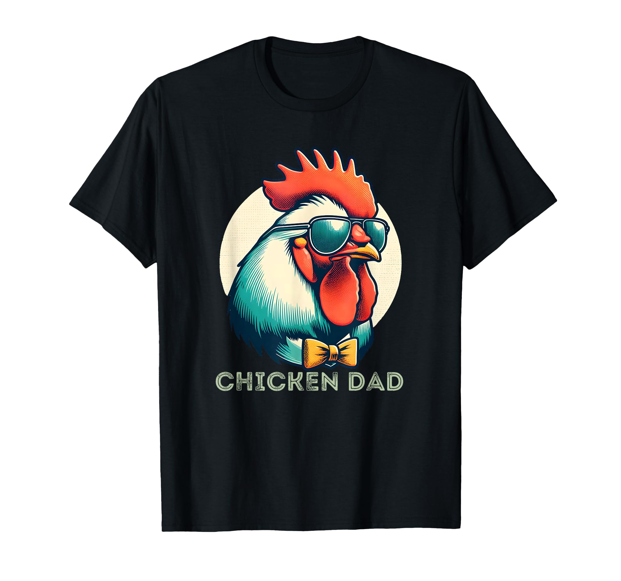 Chicken Dad Funny Chicken Hen Sunglass T-Shirt - Trendy Graphic Unisex - T-Shirt, Sweatshirt, Hoodie