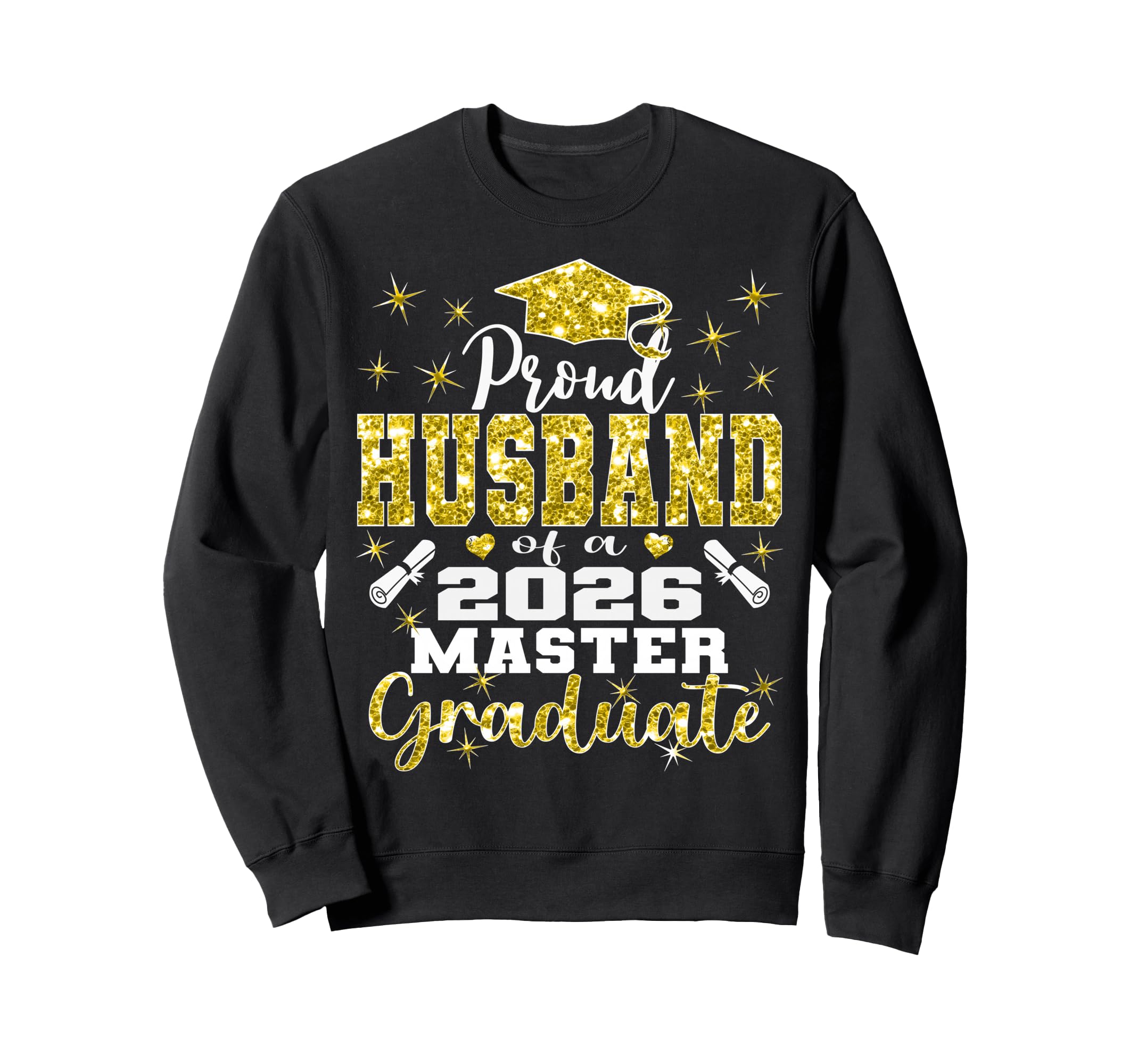 Proud Husband 2026 Class Master Sweatshirt - Aesthetic Graphic Men Women - T-Shirt, Sweatshirt, Hoodie