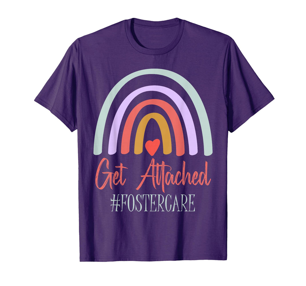 Get Attached Foster Care Adoption Family T-Shirt - Streetwear Style Unisex - T-Shirt, Sweatshirt, Hoodie