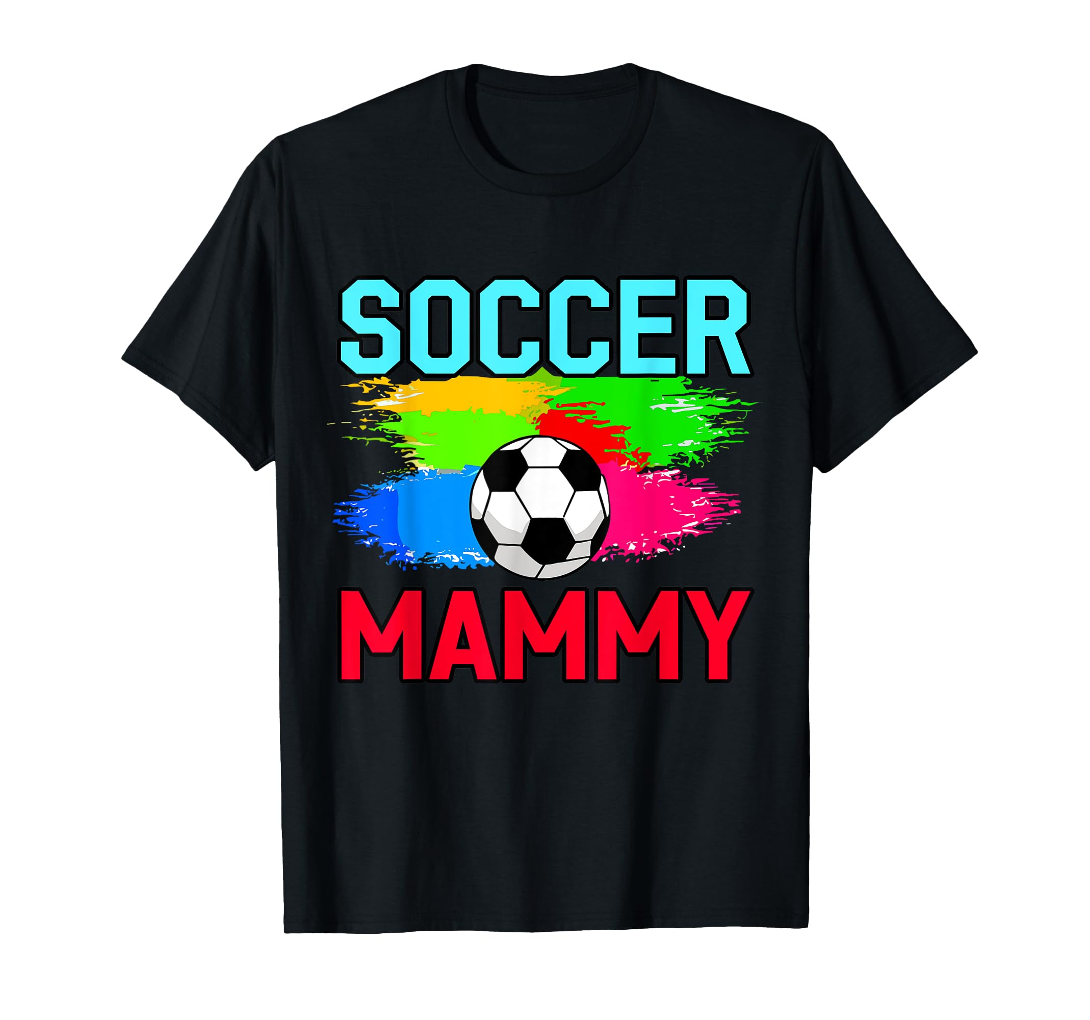Soccer Mammy Soccer Family Matching T-Shirt - Minimalist Print Unisex - T-Shirt, Sweatshirt, Hoodie
