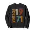 1971 Bday 1971 Birthday Sweatshirt - Novelty Apparel Unisex - T-Shirt, Sweatshirt, Hoodie