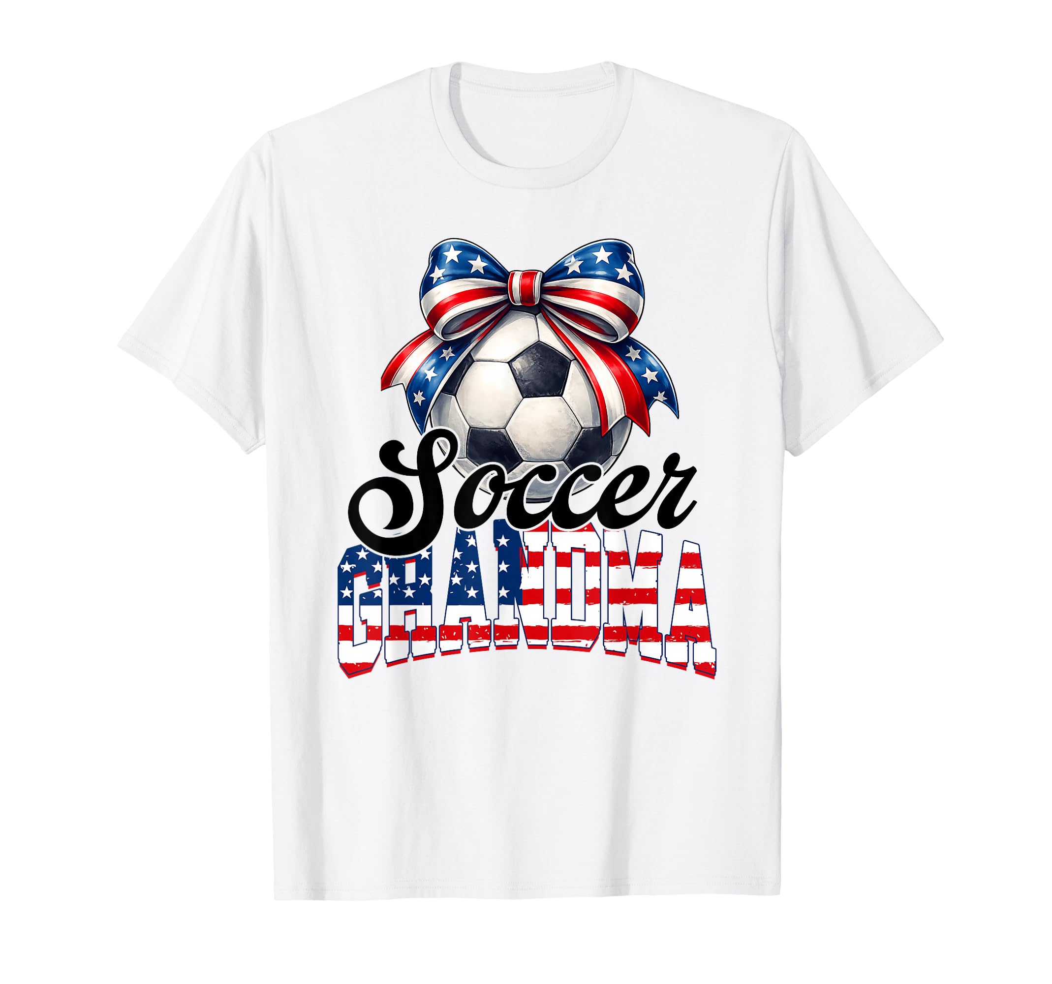 Soccer Grandma American Flag Soccer T-Shirt - Fun Novelty Design Men Women - T-Shirt, Sweatshirt, Hoodie