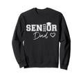 Proud Dad Graduate Senior 2023 Class Sweatshirt - Graphic Print Unisex - T-Shirt, Sweatshirt, Hoodie