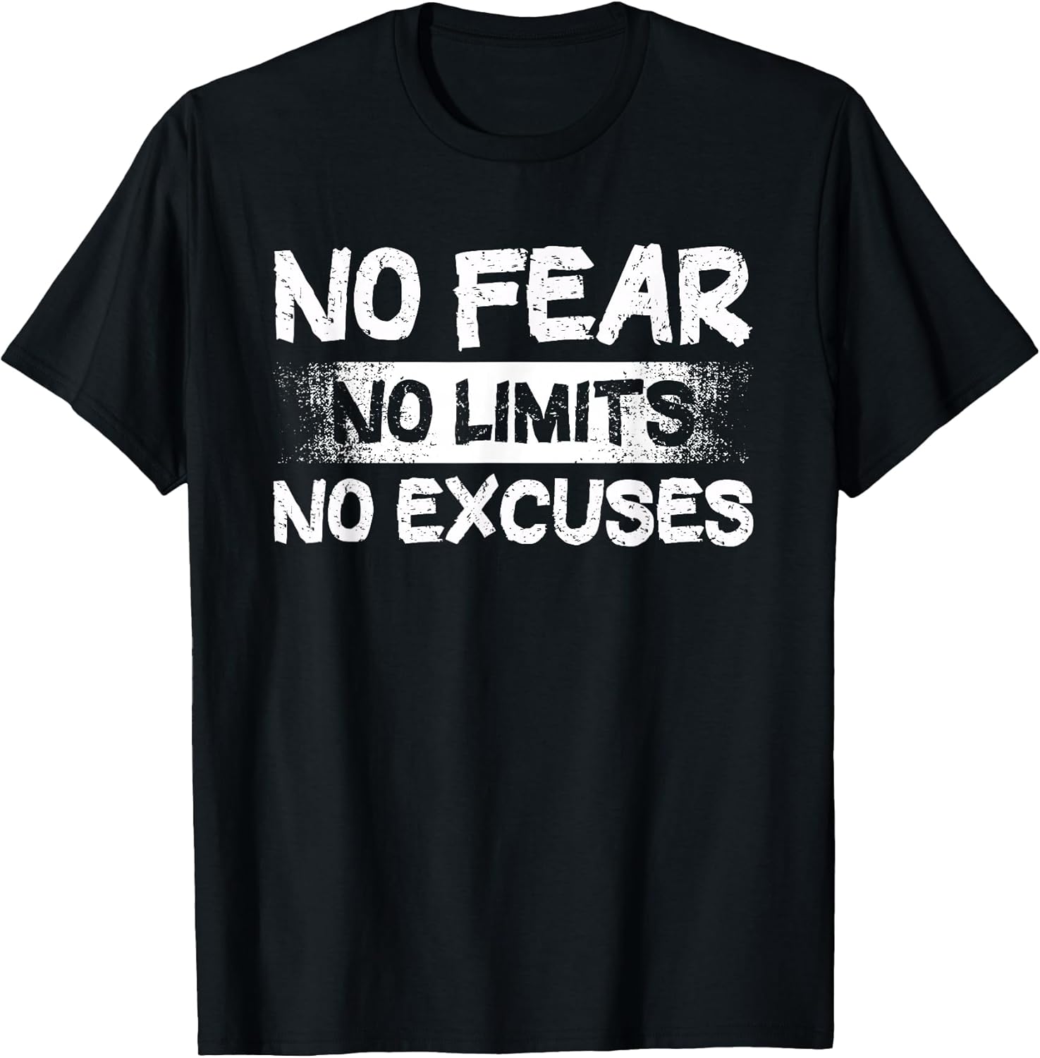No Fear Limits Excuses Motivation Inspiration - Adult & Kids T-Shirts, Sweatshirts & Hoodies apparel design preview 1