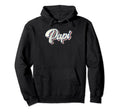 Papi Dad Father Daddy Grandfather Fathers Hoodie - Novelty Apparel Unisex - T-Shirt, Sweatshirt, Hoodie