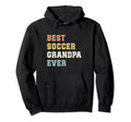 Best Soccer Grandpa Ever Fathers Day Hoodie - Custom Art Print for Adults - T-Shirt, Sweatshirt, Hoodie