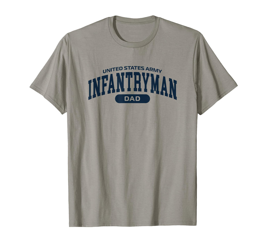 Proud Infantryman Dad T-Shirt - Streetwear Style Men Women - T-Shirt, Sweatshirt, Hoodie