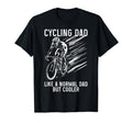 Cycling Dad Like Normal Dad But T-Shirt - Custom Art Print Men Women - T-Shirt, Sweatshirt, Hoodie