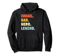 Ismael Dad Hero Legend Personalized Hoodie - Graphic Print for Adults - T-Shirt, Sweatshirt, Hoodie