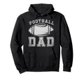 American Football Fan Fathers Day Hoodie - Novelty Apparel for Adults - T-Shirt, Sweatshirt, Hoodie