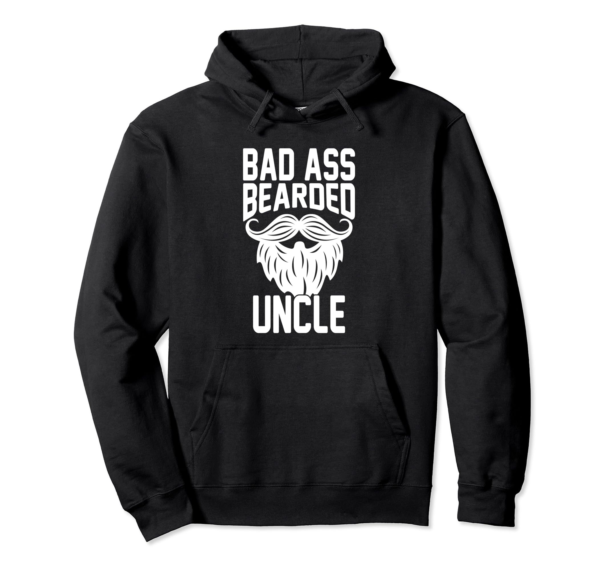 Badass Bearded Uncle Family Best Uncle Hoodie - Novelty Apparel Men Women - T-Shirt, Sweatshirt, Hoodie