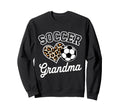 Soccer Grandma Funny Leopard Sweatshirt - Fun Novelty Design for Adults - T-Shirt, Sweatshirt, Hoodie
