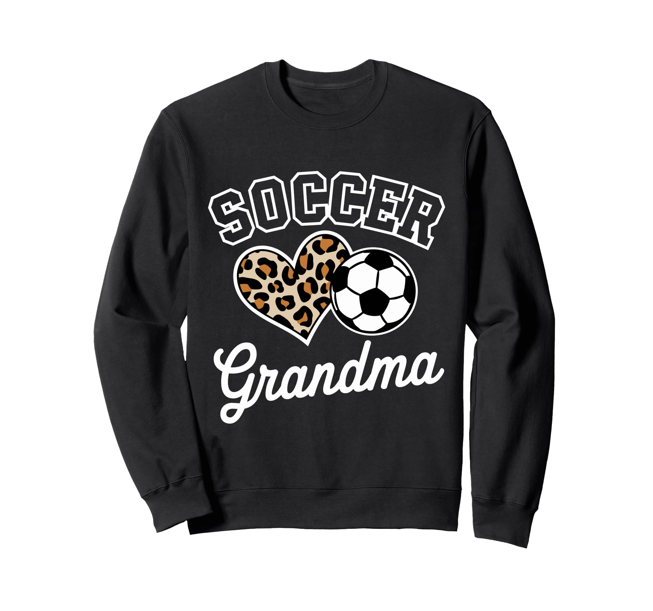 Soccer Grandma Funny Leopard Sweatshirt - Fun Novelty Design for Adults - T-Shirt, Sweatshirt, Hoodie