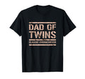 Father Twins Fathers Day Dad Funny T-Shirt - Casual Everyday Wear Unisex - T-Shirt, Sweatshirt, Hoodie
