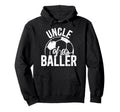 Uncle Baller Soccer Uncle Soccer Player Hoodie - Streetwear Style Unisex - T-Shirt, Sweatshirt, Hoodie