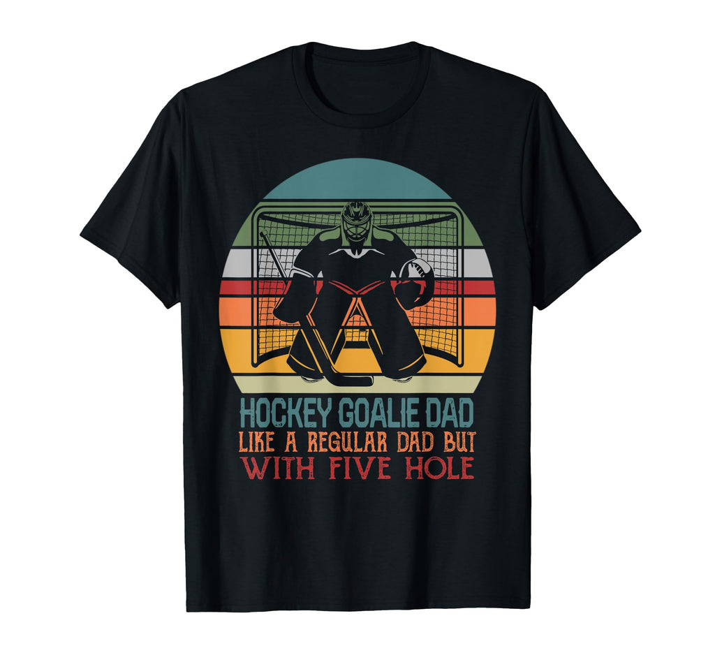 Ice Hockey Goalie Dad Like T-Shirt - Casual Everyday Wear for Adults - T-Shirt, Sweatshirt, Hoodie