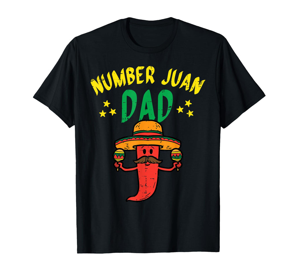 Number One Dad Mexican Fathers Day Funny T-Shirt - Graphic Print Men Women - T-Shirt, Sweatshirt, Hoodie