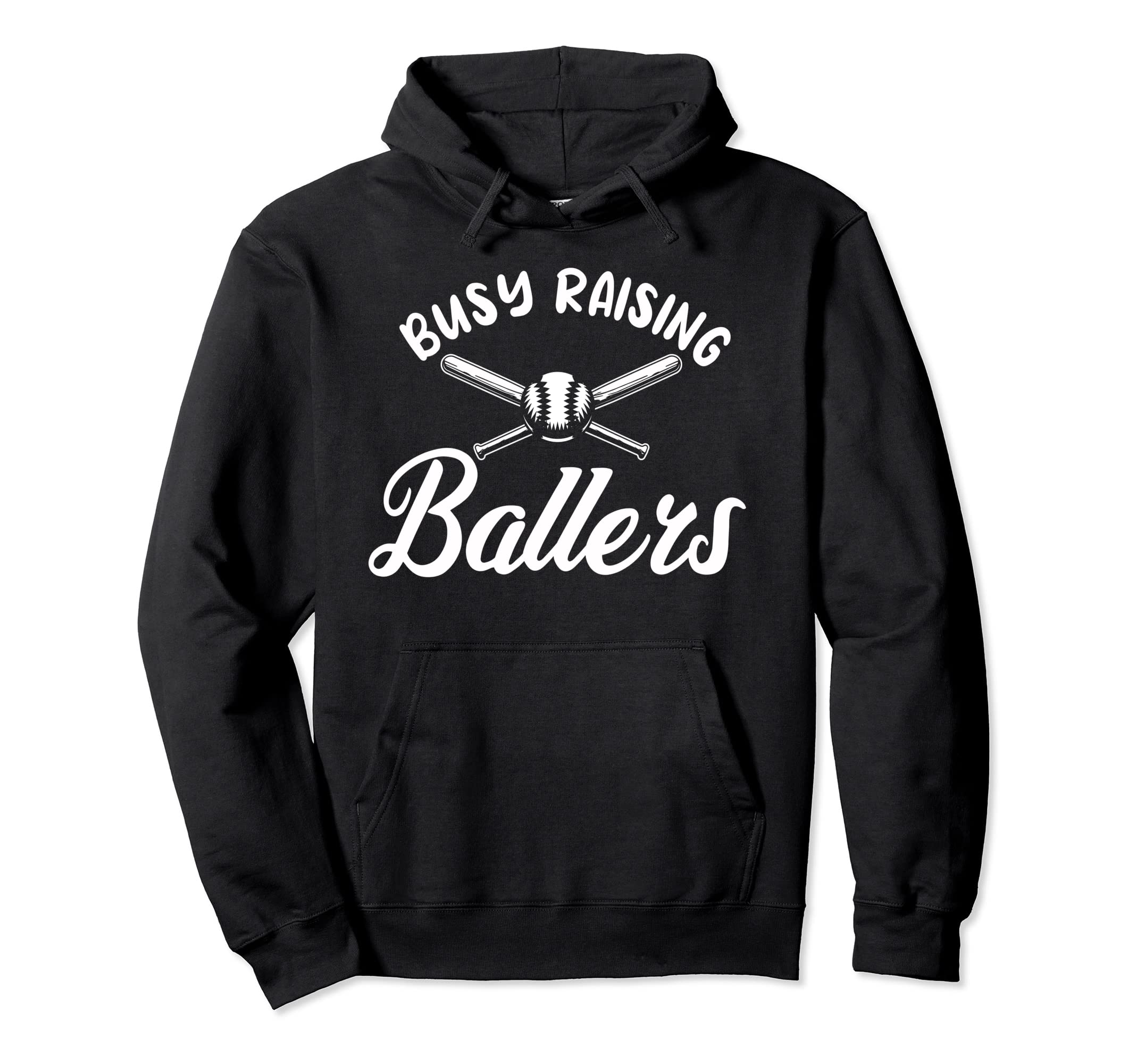 Busy Raising Ballers Pitcher Fielder Hoodie - Streetwear Style Men Women - T-Shirt, Sweatshirt, Hoodie