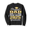 Proud Dad 2025 Cum Laude Graduate Sweatshirt - Trendy Graphic for Adults - T-Shirt, Sweatshirt, Hoodie
