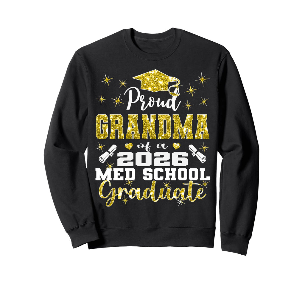 Proud Grandma 2026 Class Med Sweatshirt - Aesthetic Graphic Men Women - T-Shirt, Sweatshirt, Hoodie