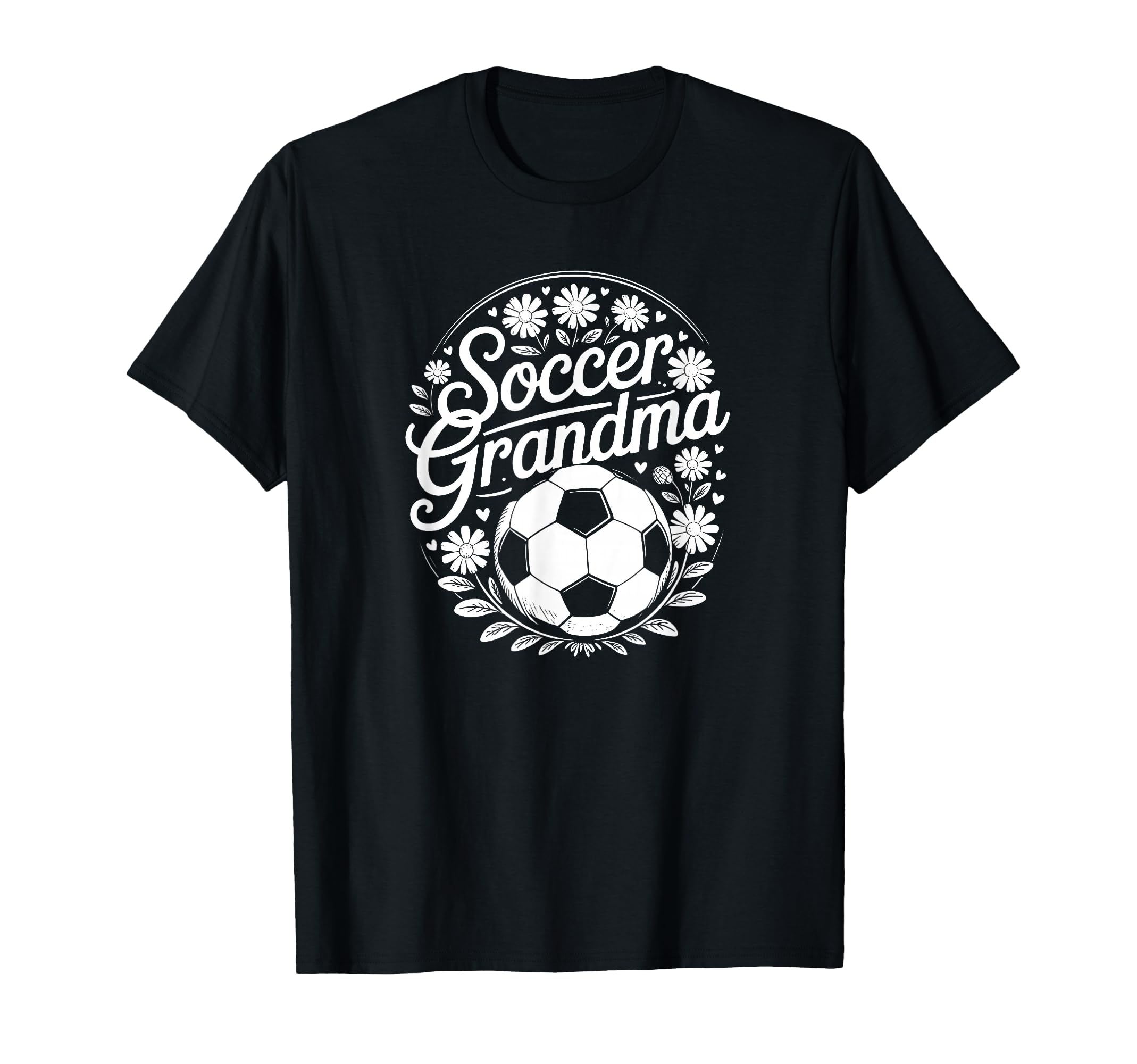 Soccer Grandma T-Shirt - Unique Graphic Unisex - T-Shirt, Sweatshirt, Hoodie