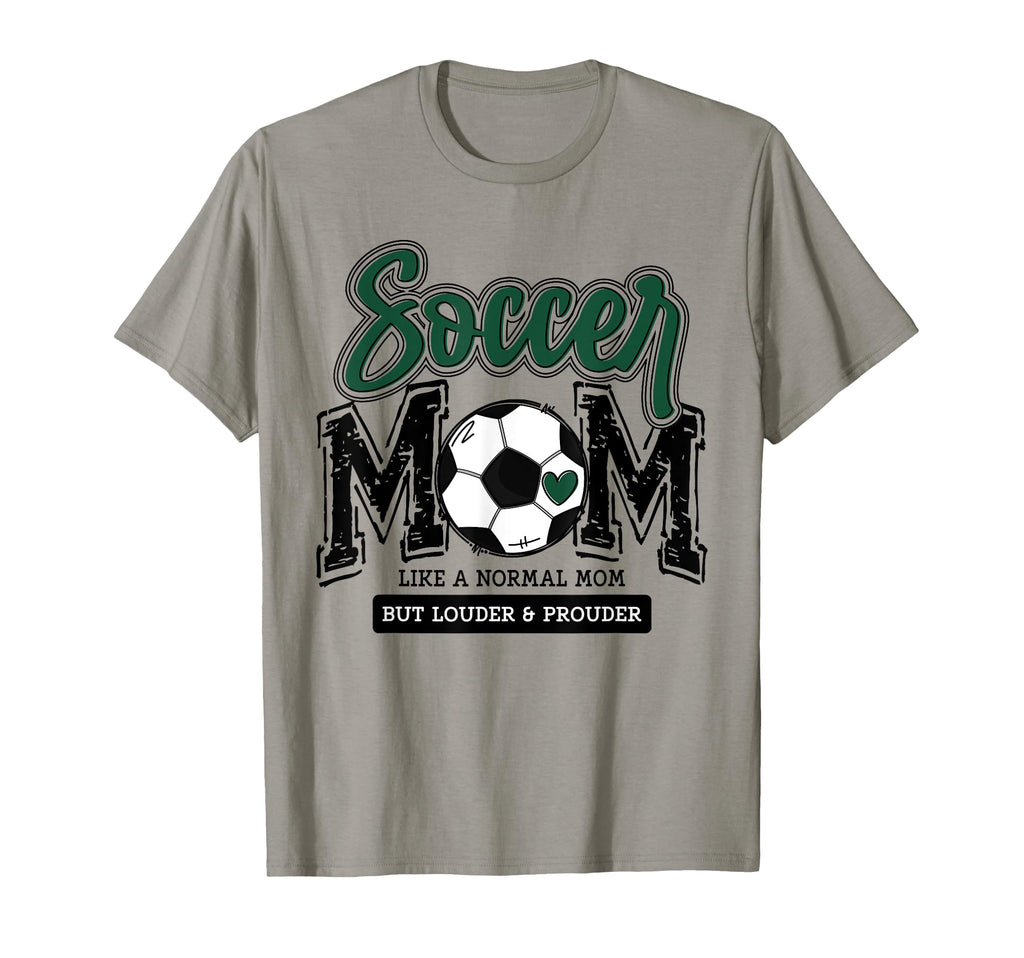 Soccer Mom Green Soccer Player Calls T-Shirt - Streetwear Style Men Women - T-Shirt, Sweatshirt, Hoodie