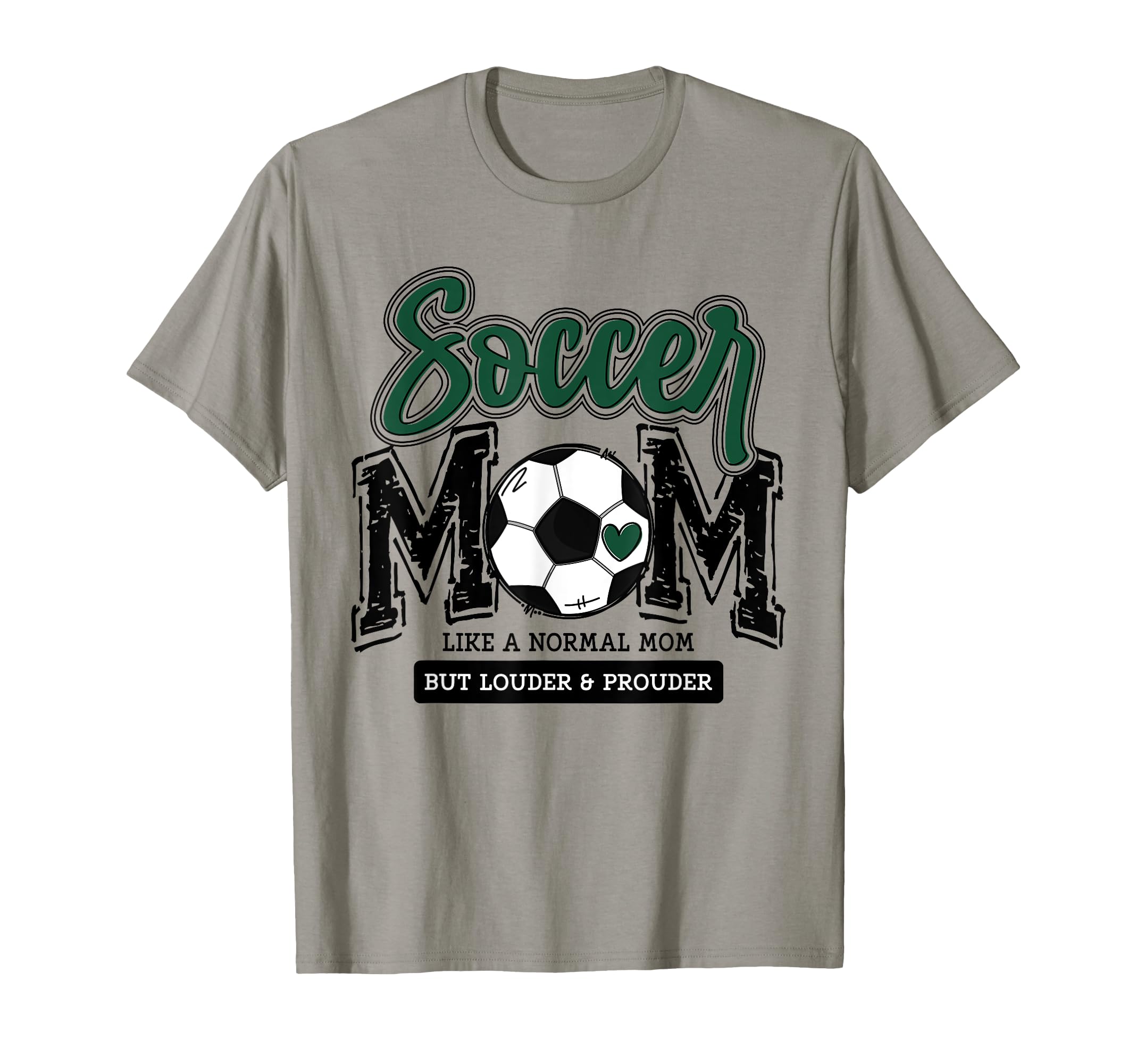 Soccer Mom Green Soccer Player Calls T-Shirt - Streetwear Style Men Women - T-Shirt, Sweatshirt, Hoodie