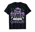 Super Proud Sister 2026 Graduate T-Shirt - Novelty Apparel for Adults - T-Shirt, Sweatshirt, Hoodie