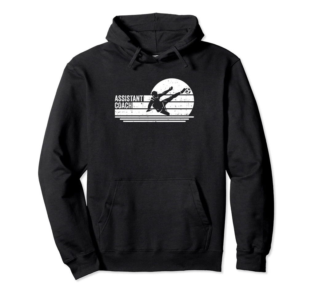 Assistant Soccer Coach Hoodie - Casual Everyday Wear Unisex - T-Shirt, Sweatshirt, Hoodie