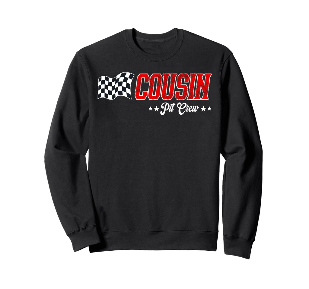 Cousin Pit Crew Race Car Birthday Sweatshirt - Fun Novelty Design Unisex - T-Shirt, Sweatshirt, Hoodie