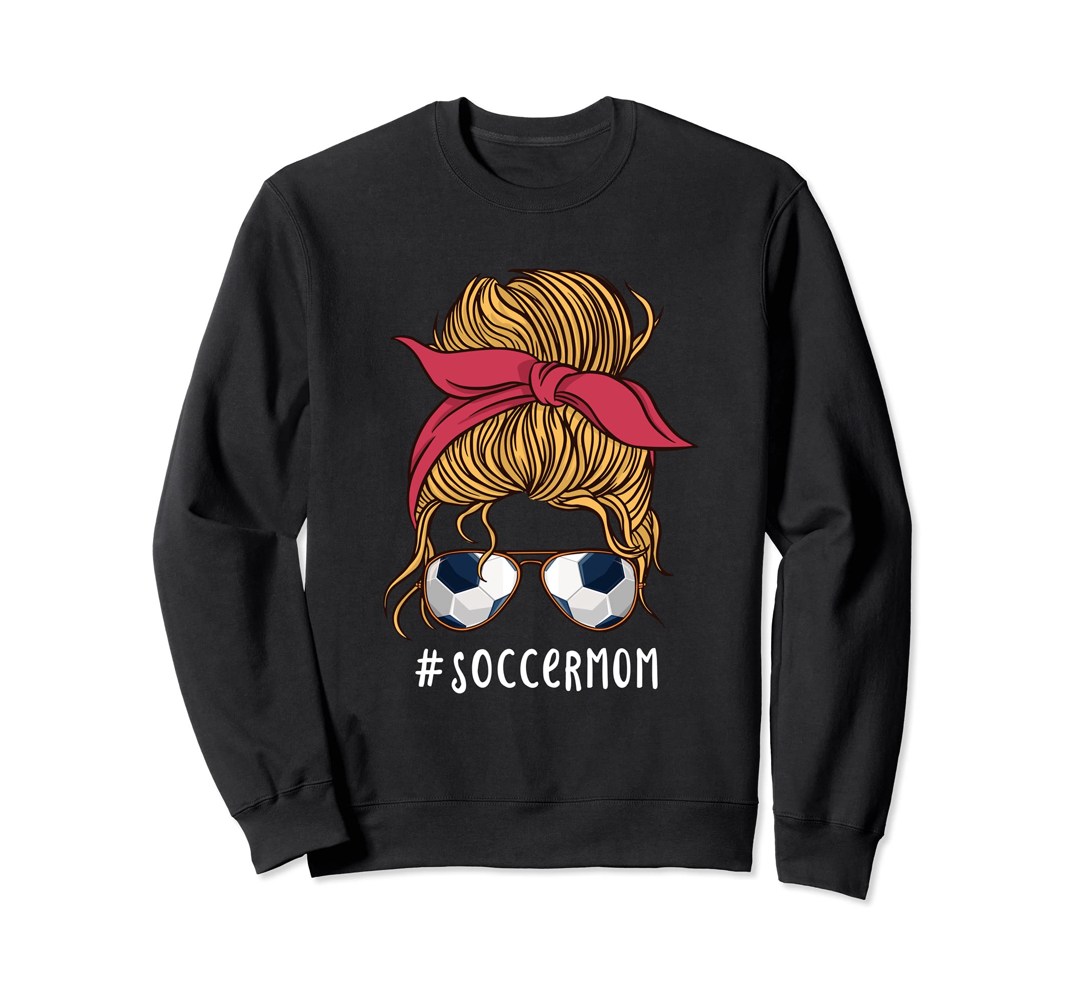 Soccer Mom Messy Bun Soccer Sweatshirt - Aesthetic Graphic Men Women - T-Shirt, Sweatshirt, Hoodie