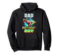 Dad Birthday Dinosaur T Rex Colorful Hoodie - Novelty Apparel for Adults - T-Shirt, Sweatshirt, Hoodie