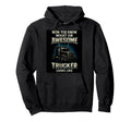 Now You Know Funny Trucker Truck Hoodie - Minimalist Print for Adults - T-Shirt, Sweatshirt, Hoodie