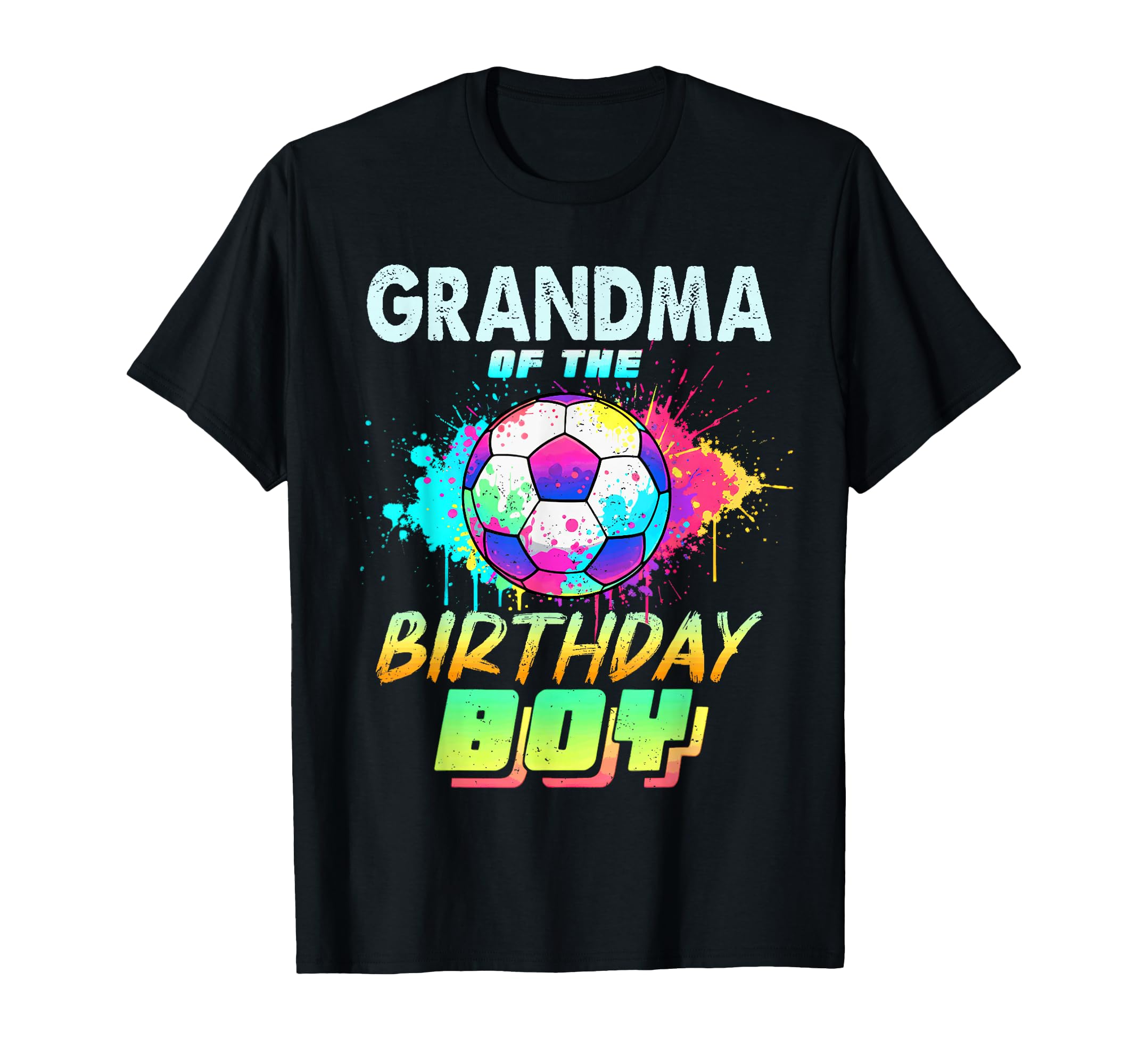 Grandma Birthday Soccer Ball Colorful T-Shirt - Minimalist Print for Adults - T-Shirt, Sweatshirt, Hoodie