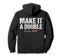 Make It Double Twin Dad Fathers Day Hoodie - Aesthetic Graphic Men Women - T-Shirt, Sweatshirt, Hoodie