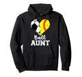 Ball Aunt Heart Funny Soccer Hoodie - Fun Novelty Design for Adults - T-Shirt, Sweatshirt, Hoodie