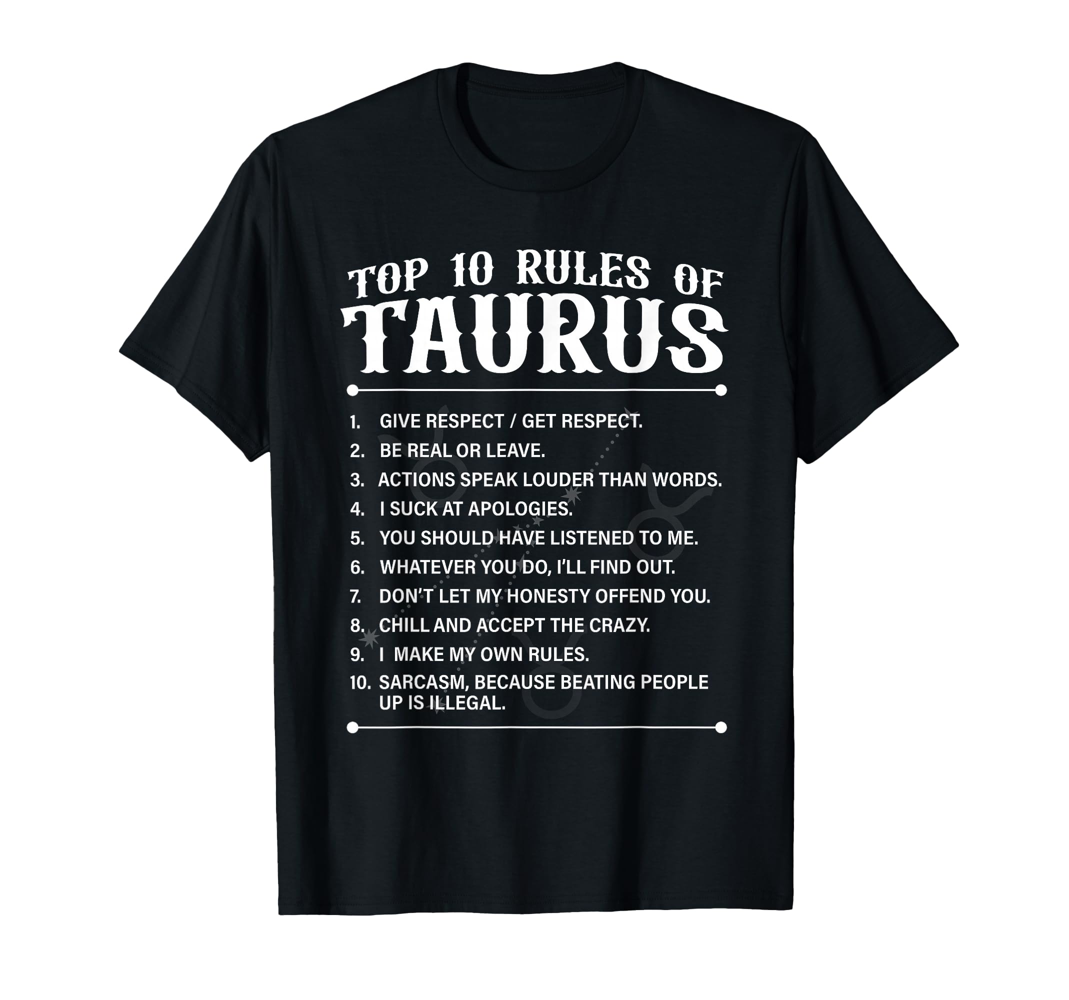 10 Rules Taurus Zodiac Sign T-Shirt - Aesthetic Graphic for Adults - T-Shirt, Sweatshirt, Hoodie