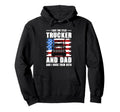 I Have Two Titles Trucker And Dad Hoodie - Fun Novelty Design for Adults - T-Shirt, Sweatshirt, Hoodie