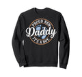 New Dad Est 2026 Father 2026 Dad Sweatshirt - Aesthetic Graphic Men Women - T-Shirt, Sweatshirt, Hoodie
