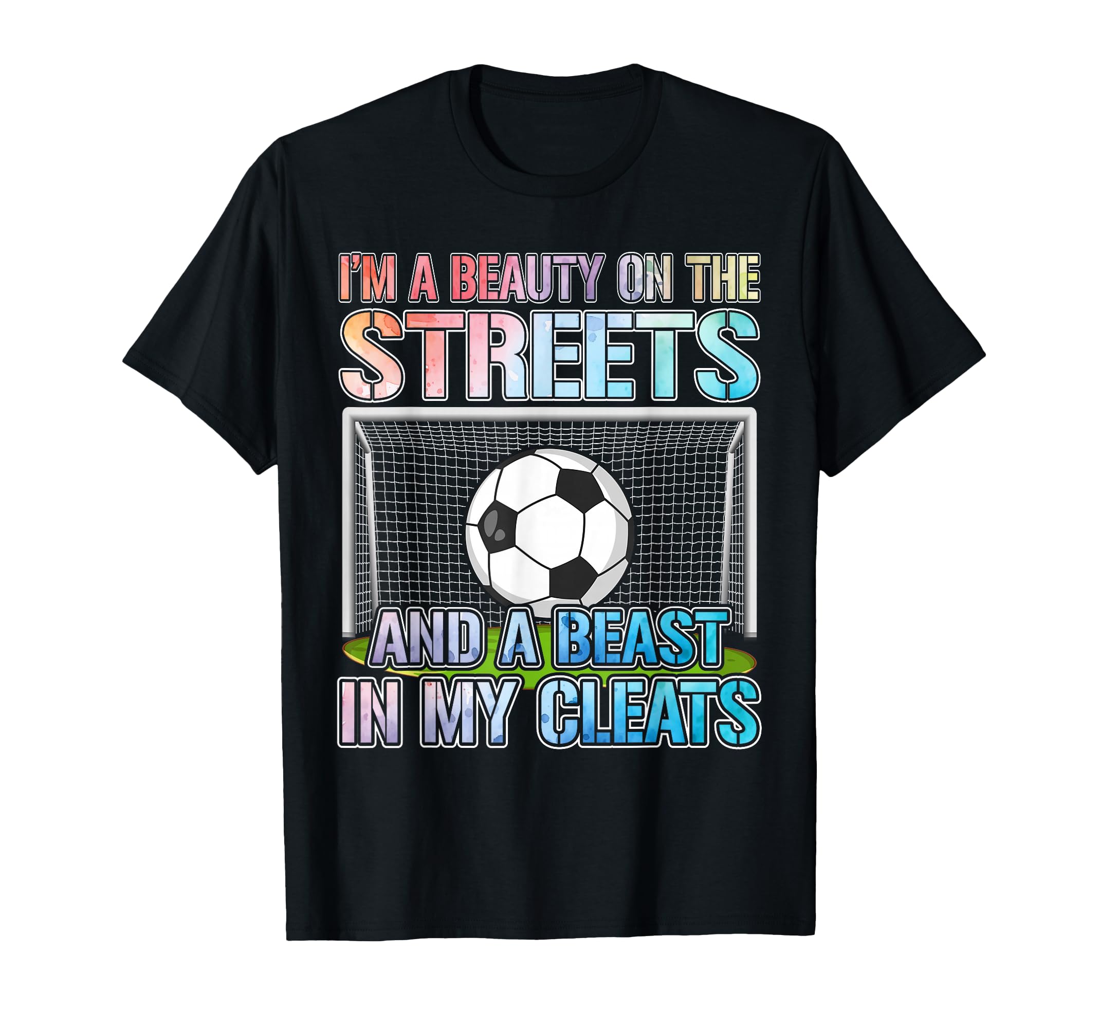 Soccer Player Team Cleats Mom Goalie T-Shirt - Trendy Graphic Men Women - T-Shirt, Sweatshirt, Hoodie