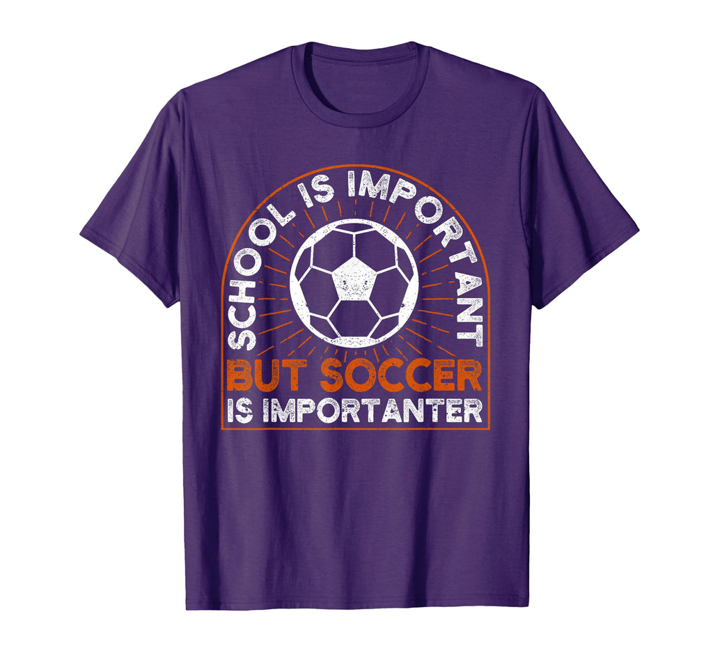 School Is Important But Soccer Is T-Shirt - Aesthetic Graphic for Adults - T-Shirt, Sweatshirt, Hoodie