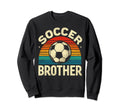 Soccer Brother Family Matching Team Sweatshirt - Custom Art Print Unisex - T-Shirt, Sweatshirt, Hoodie
