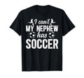My Nephew Has Soccer Uncle Soccer T-Shirt - Unique Graphic Men Women - T-Shirt, Sweatshirt, Hoodie
