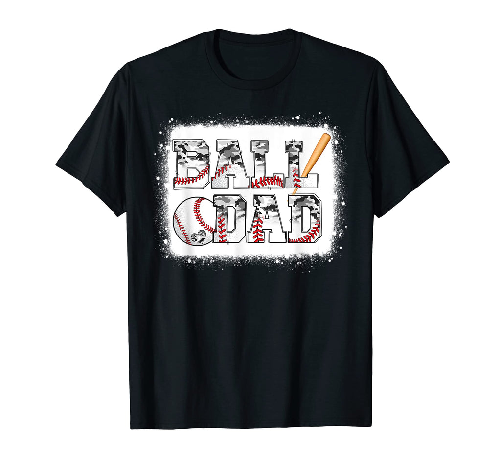 Ball Dad Baseball Dad Camo Game Day T-Shirt - Graphic Print for Adults - T-Shirt, Sweatshirt, Hoodie