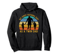 My First Fathers Day As Twin Dad Funny Hoodie - Streetwear Style Men Women - T-Shirt, Sweatshirt, Hoodie