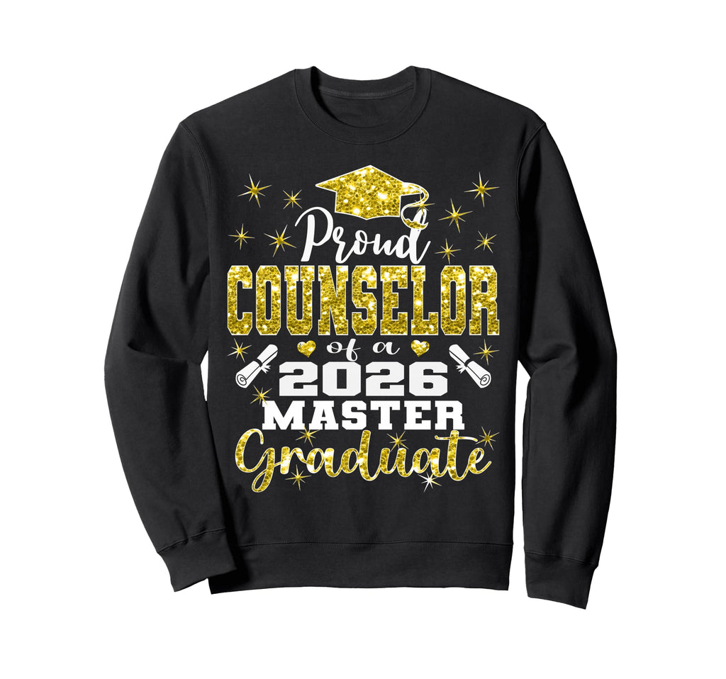 Proud Counselor 2026 Class Master Sweatshirt - Novelty Apparel for Adults - T-Shirt, Sweatshirt, Hoodie