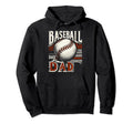 Baseball Dad Fathers Day Hoodie - Novelty Apparel for Adults - T-Shirt, Sweatshirt, Hoodie